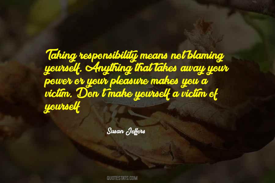 Quotes About Blaming Yourself #1207700