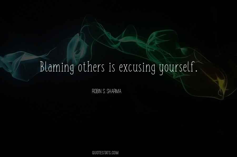 Quotes About Blaming Yourself #384683