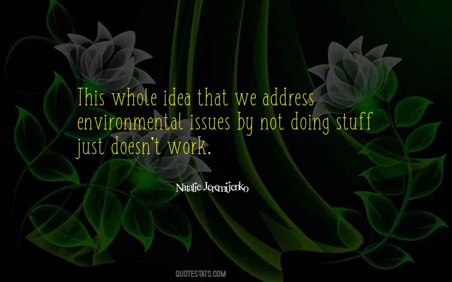 Quotes About Not Doing Work #202934