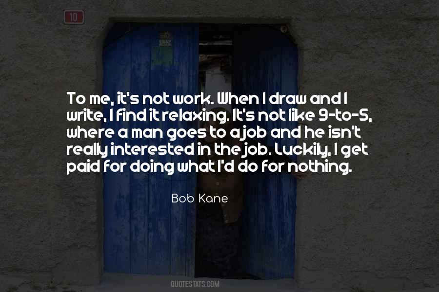 Quotes About Not Doing Work #28349