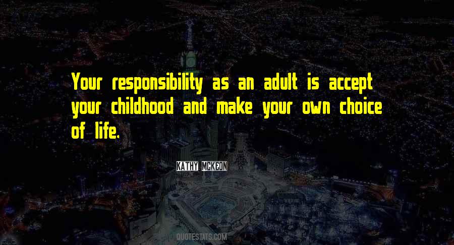 Quotes About Responsibilty #1411541