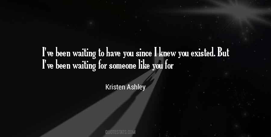 Quotes About Waiting For Someone #1122947