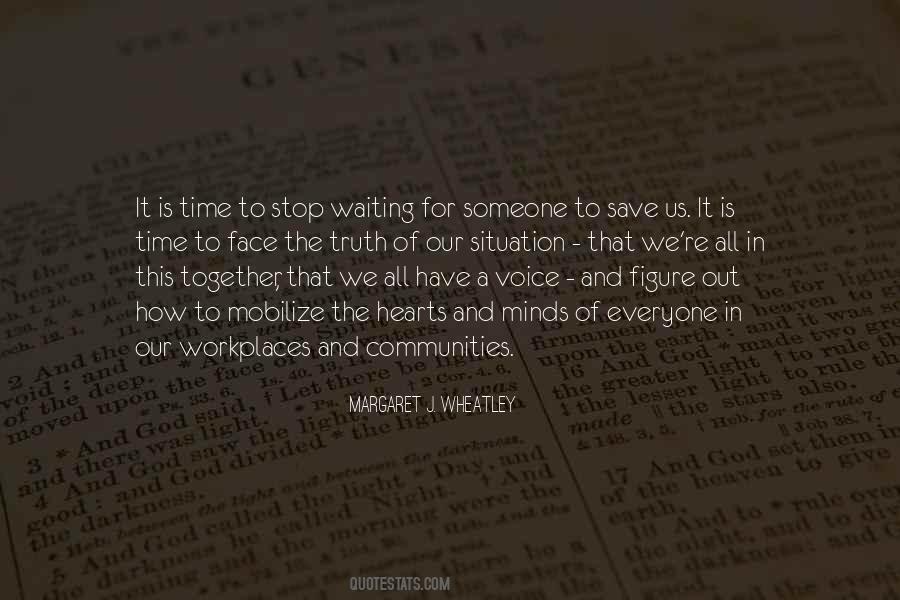 Quotes About Waiting For Someone #1358169