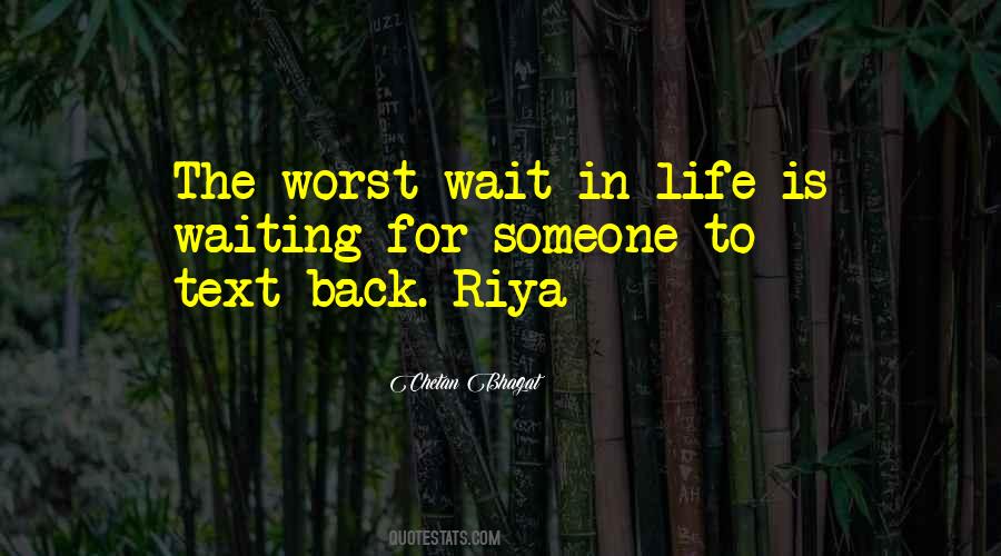 Quotes About Waiting For Someone #1596182
