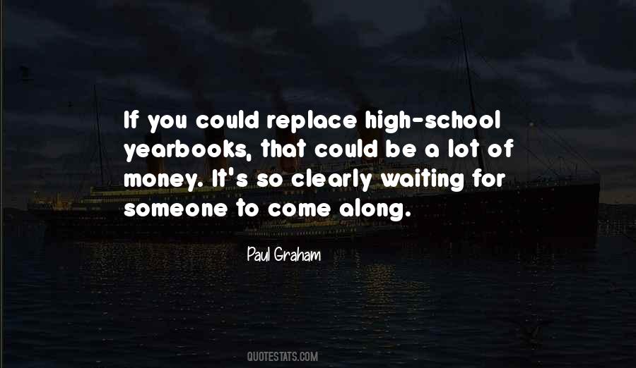 Quotes About Waiting For Someone #1718999