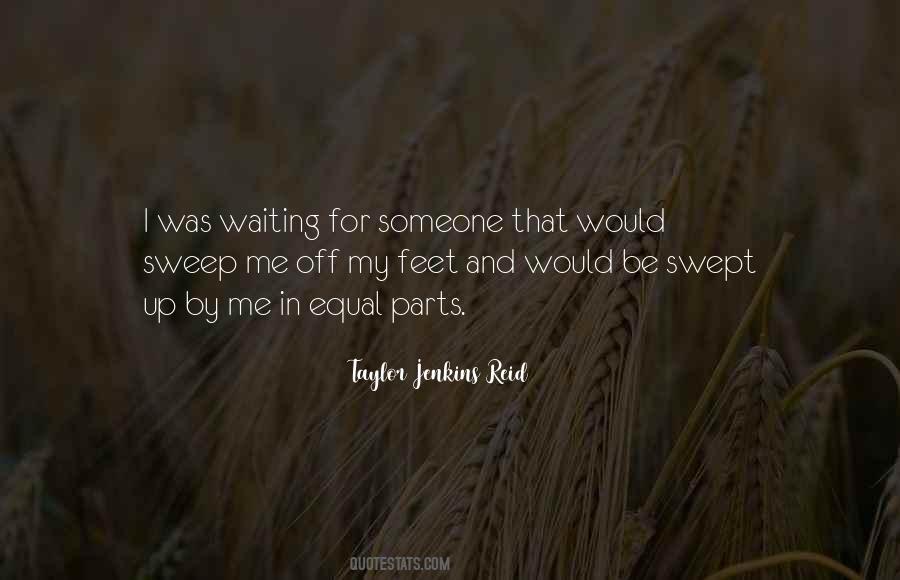 Quotes About Waiting For Someone #969351