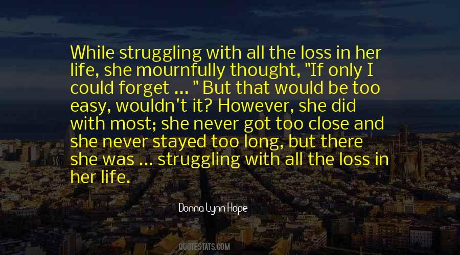 Quotes About Loss And Hope #1571160