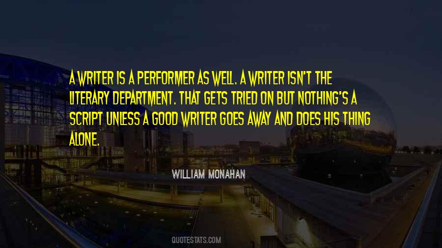 A Good Writer Quotes #1044342