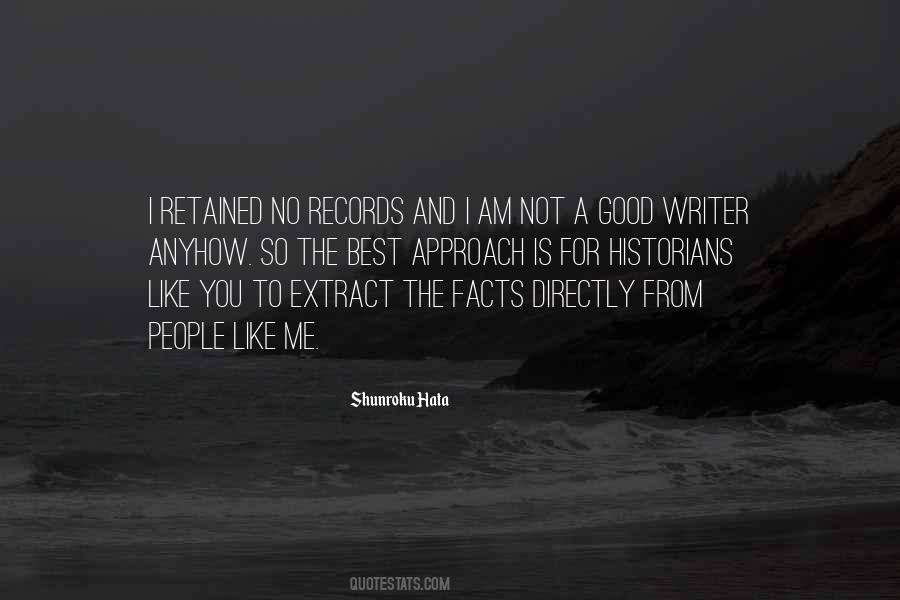 A Good Writer Quotes #1214329