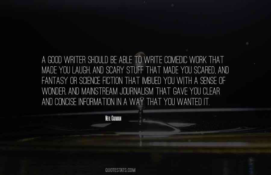 A Good Writer Quotes #1257879