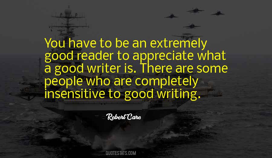 A Good Writer Quotes #1282030