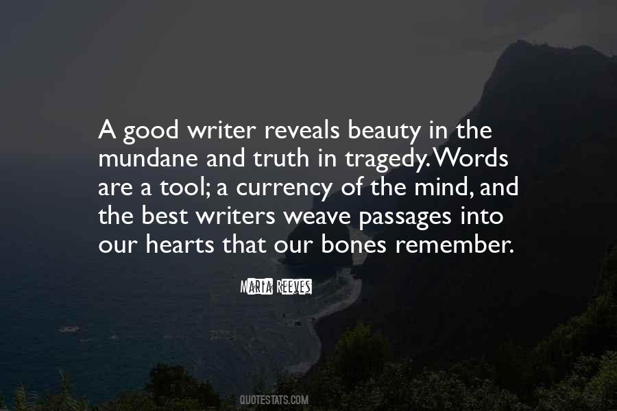 A Good Writer Quotes #1845425