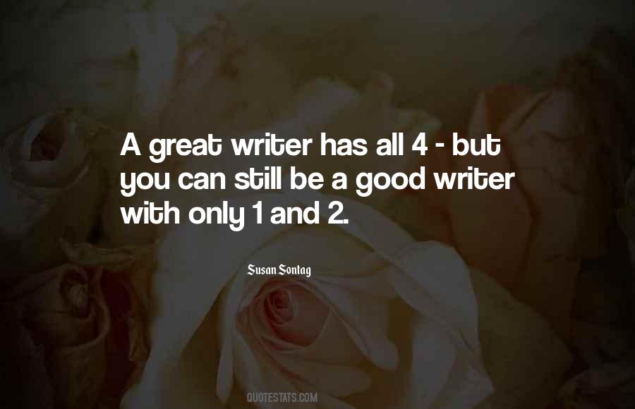 A Good Writer Quotes #298567