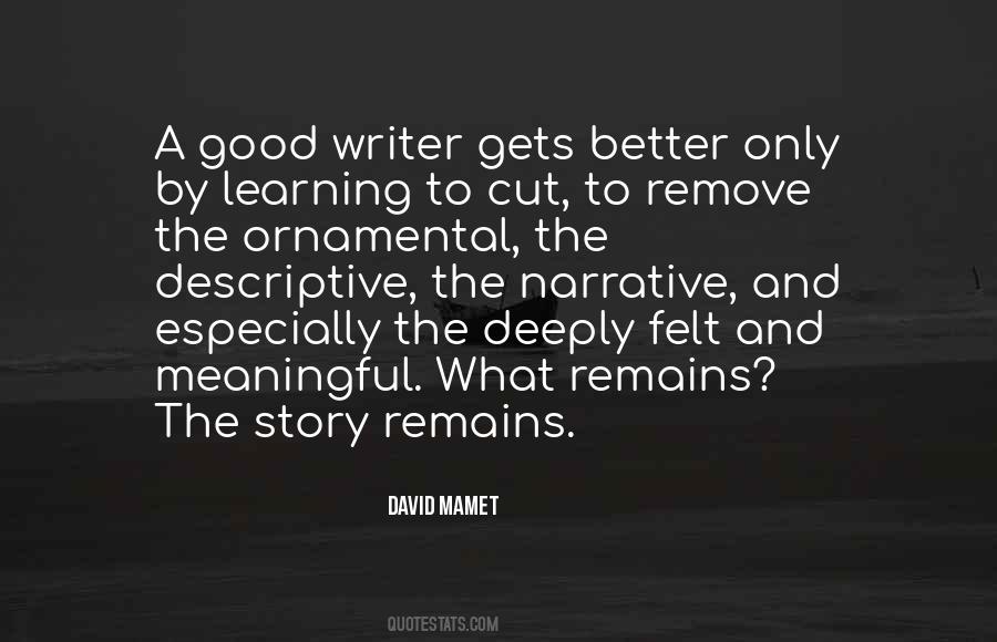 A Good Writer Quotes #964731