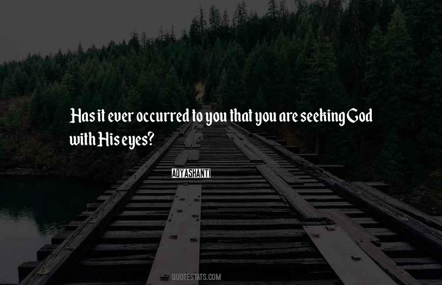 Quotes About Seeking God #1247353