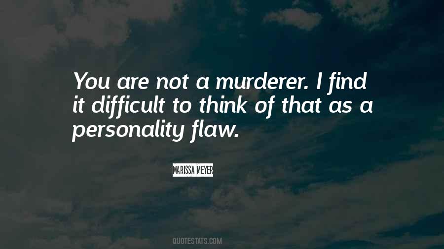 Quotes About Personality Traits #1578770