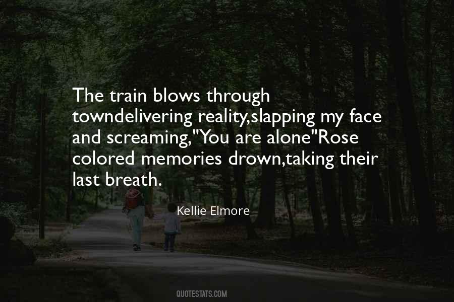 Quotes About Reality Slapping You In The Face #68474