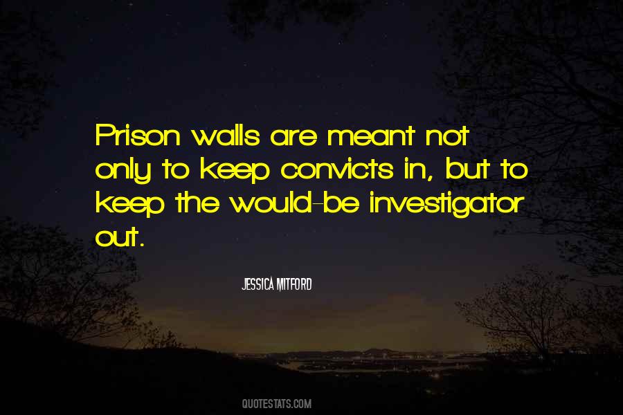 Quotes About Ex Convicts #1165949