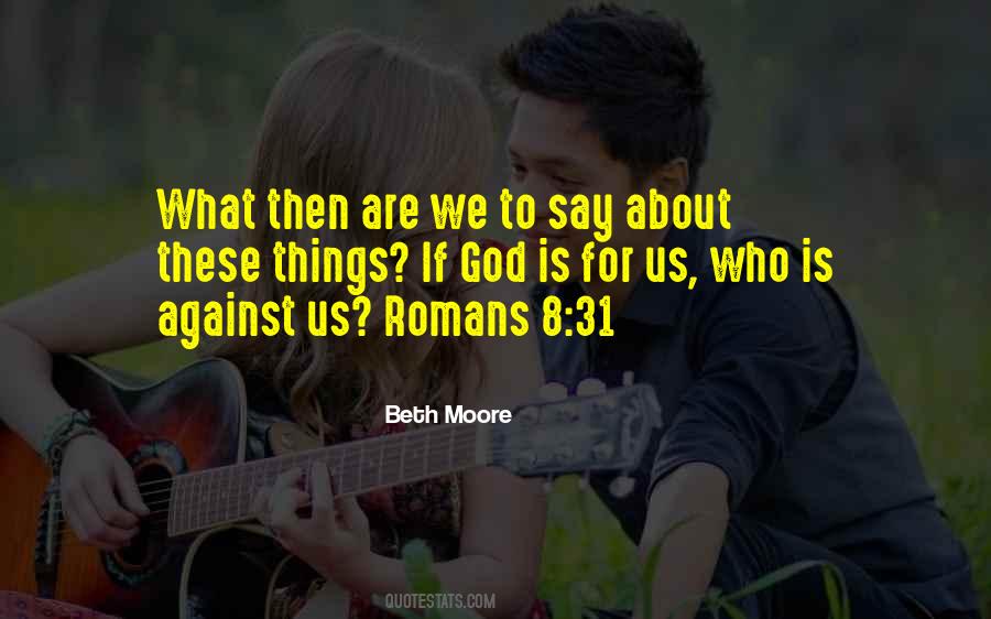 Quotes About Romans 8 #953574