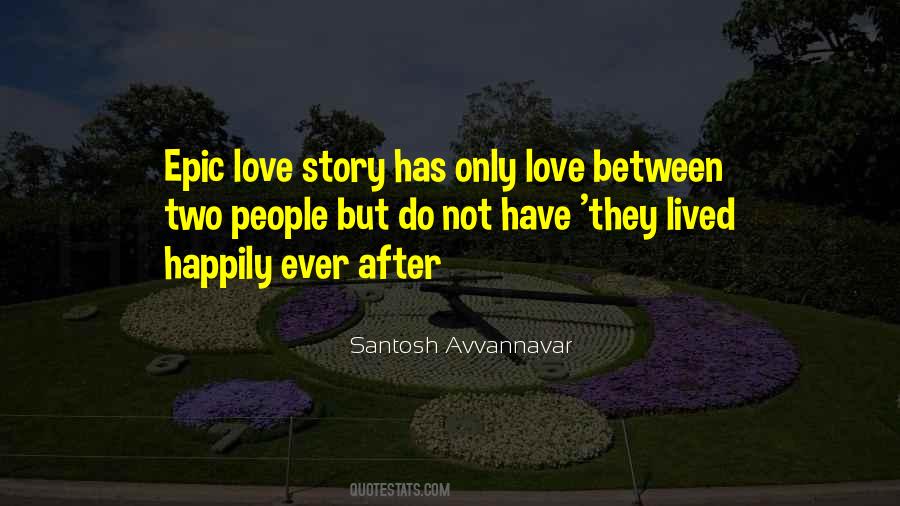 Quotes About Happy Love Story #48244