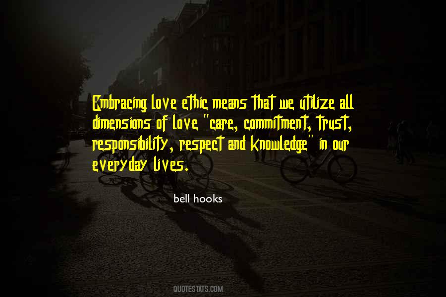 Quotes About Responsibility Love #397030