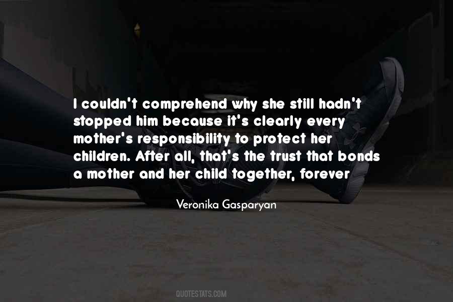 Quotes About Responsibility Love #454705
