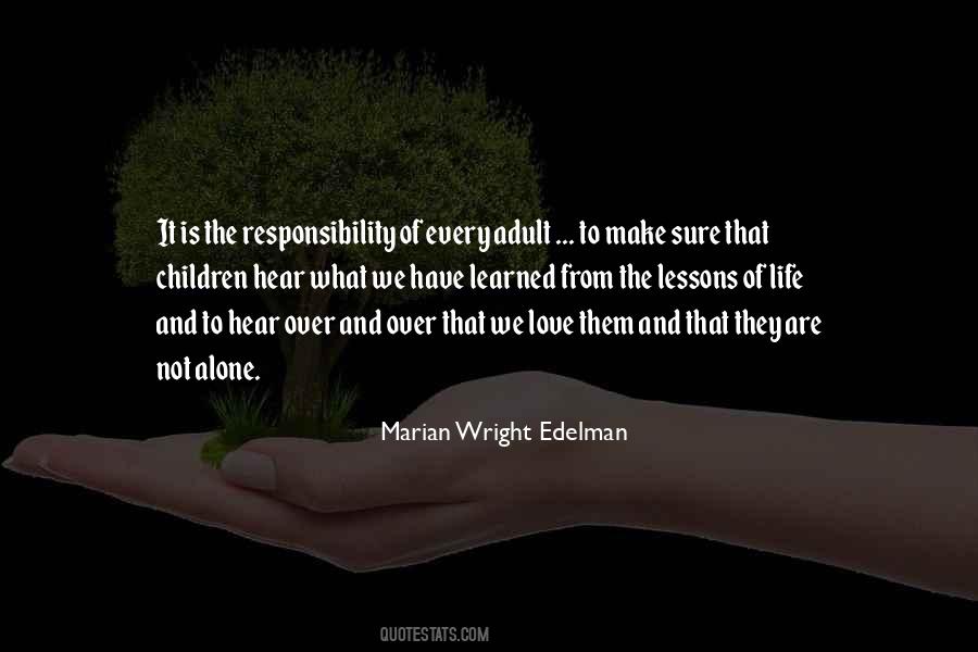 Quotes About Responsibility Love #524715