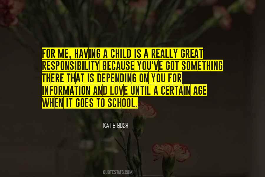 Quotes About Responsibility Love #617474