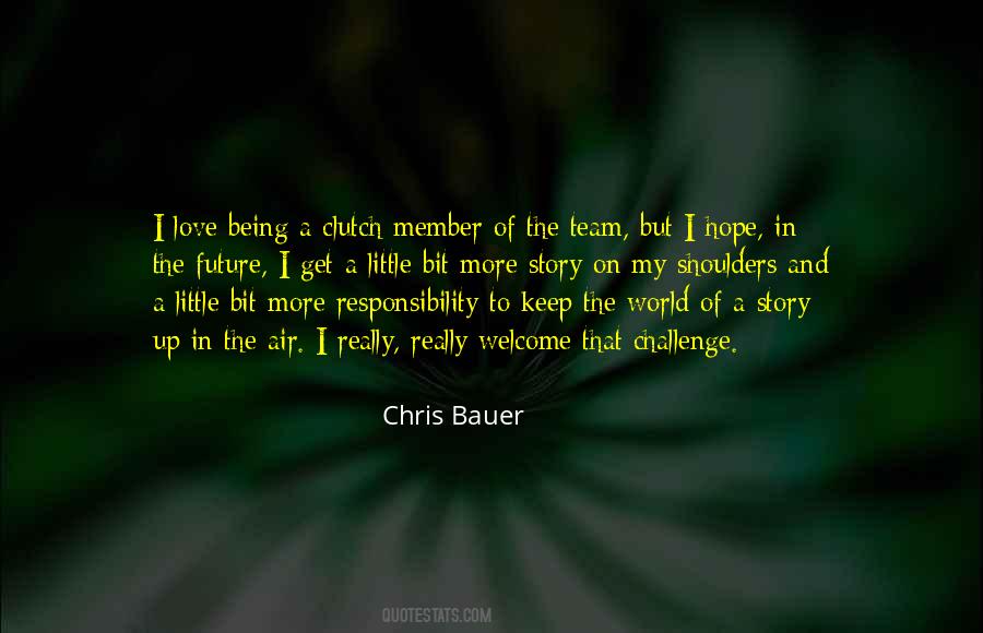 Quotes About Responsibility Love #704834