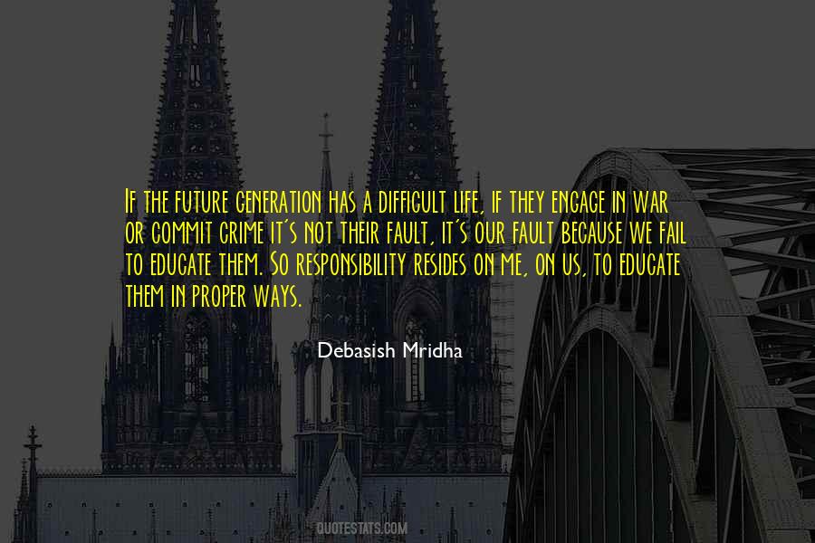Quotes About Responsibility Love #749704
