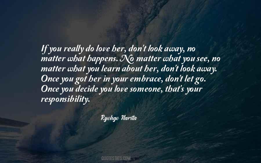 Quotes About Responsibility Love #803403
