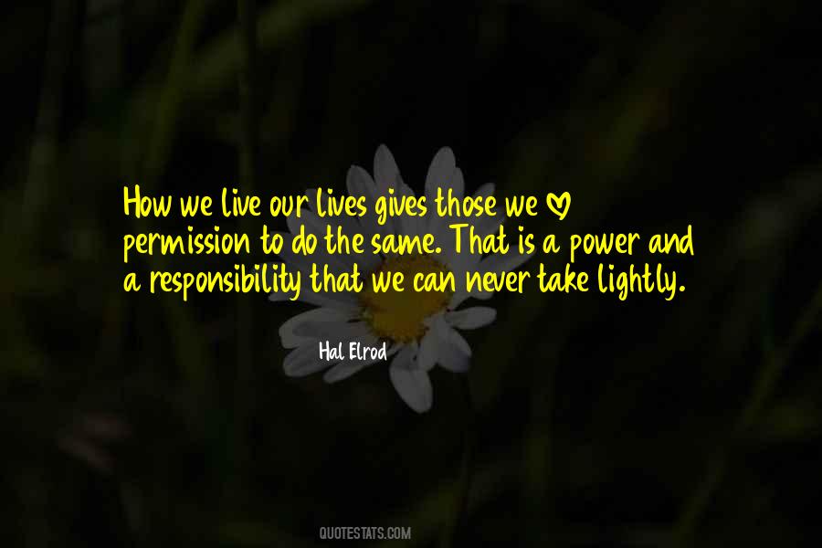 Quotes About Responsibility Love #94834
