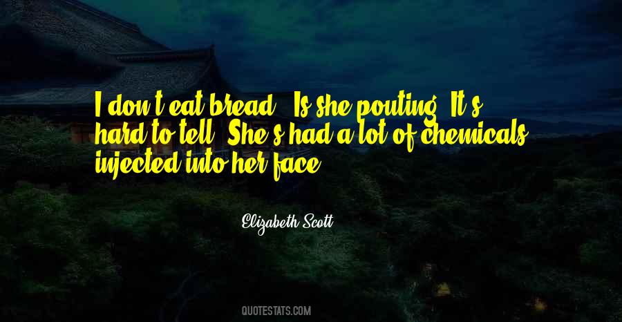 Quotes About Pouting #1413445
