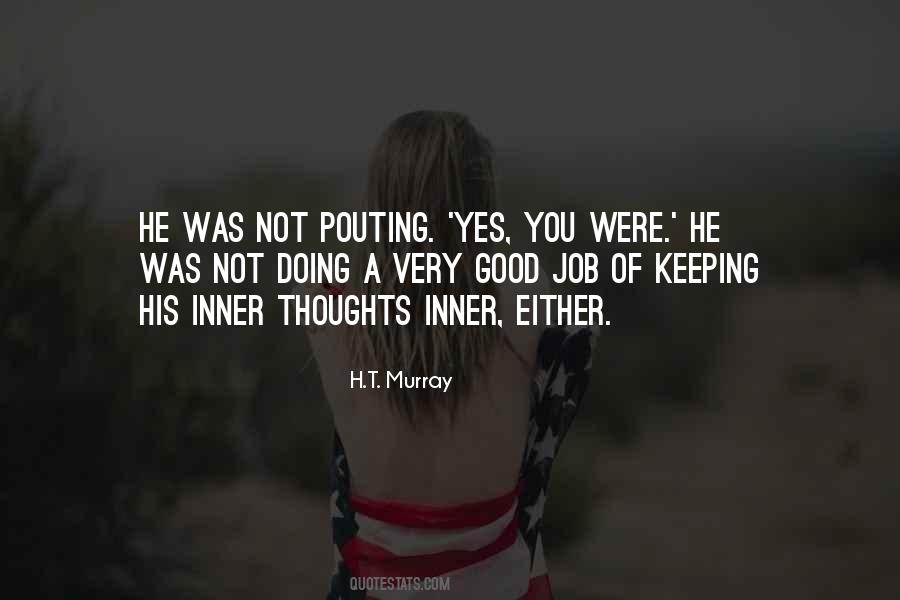Quotes About Pouting #1645442