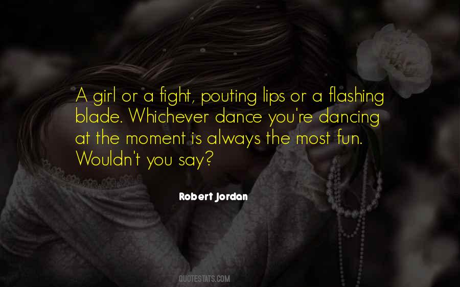 Quotes About Pouting #899875