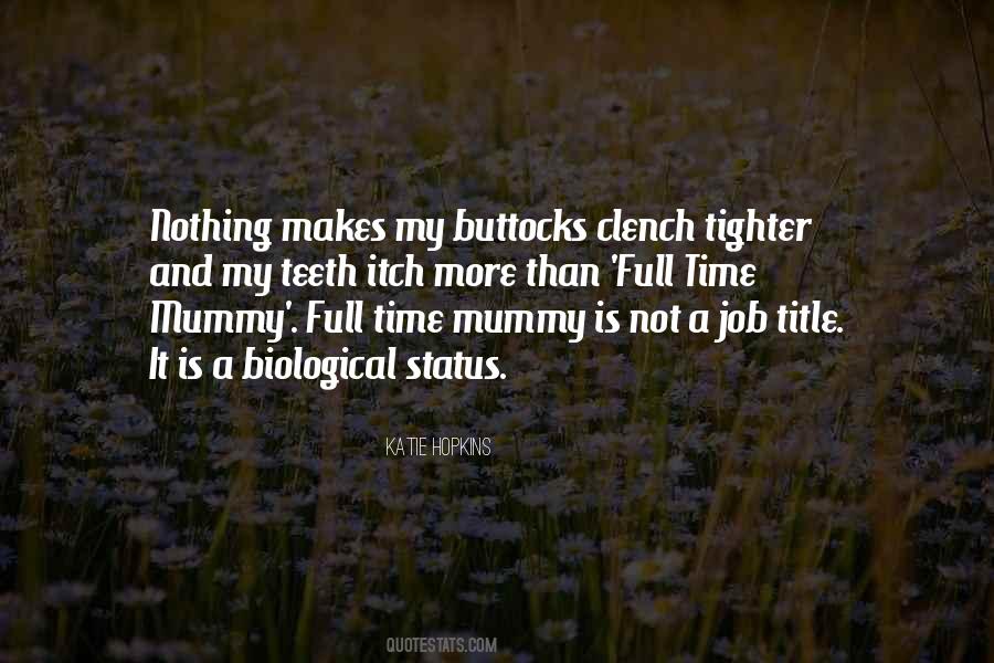 Quotes About My Mummy #1399873