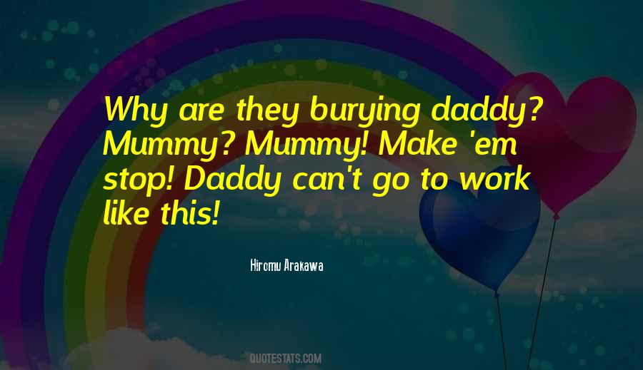 Quotes About My Mummy #946132