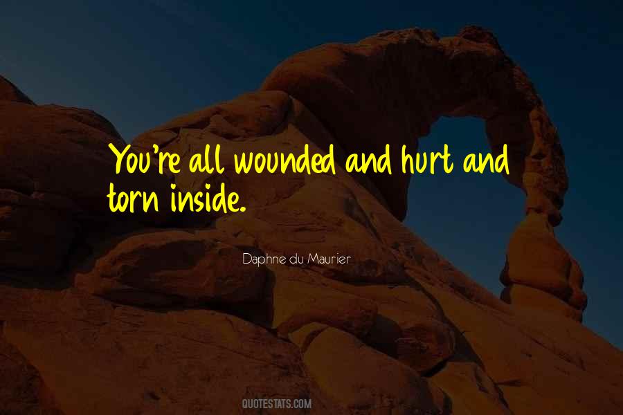 Torn From The Inside Out Quotes #205962