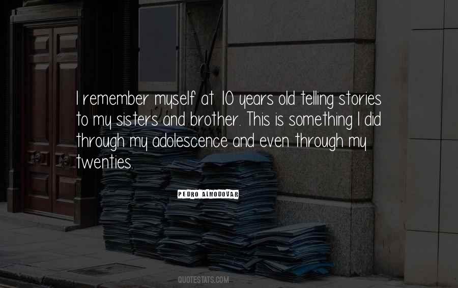 Quotes About Old Sisters #1320555