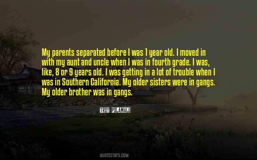 Quotes About Old Sisters #218386