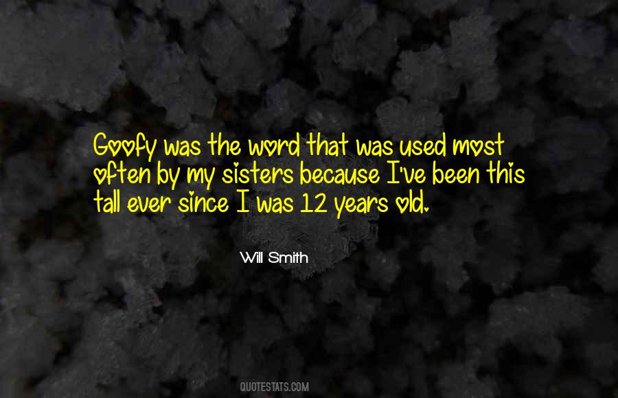 Quotes About Old Sisters #438408