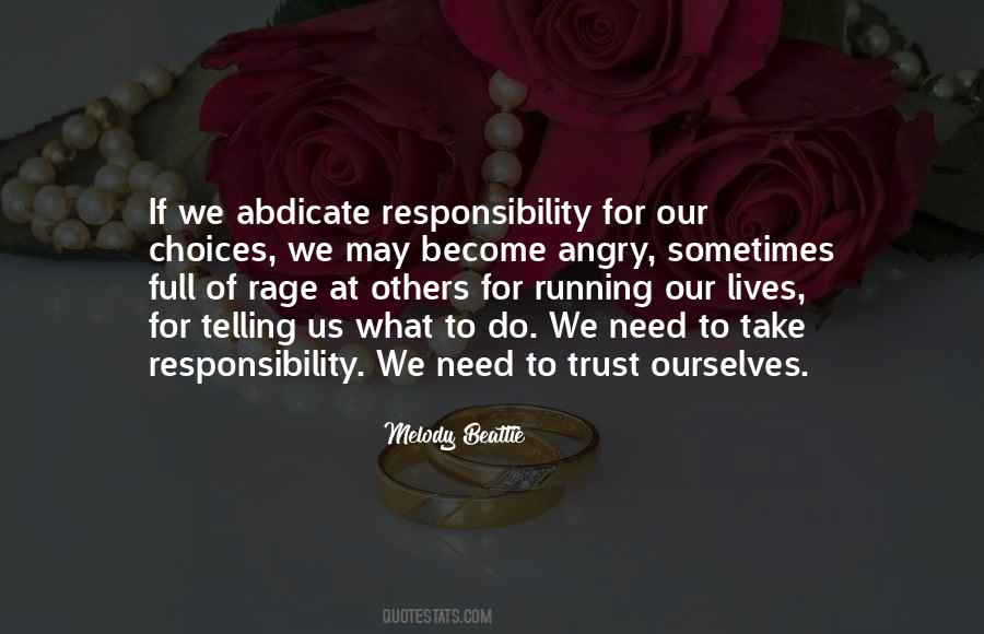 Quotes About Responsibility For Others #1030326