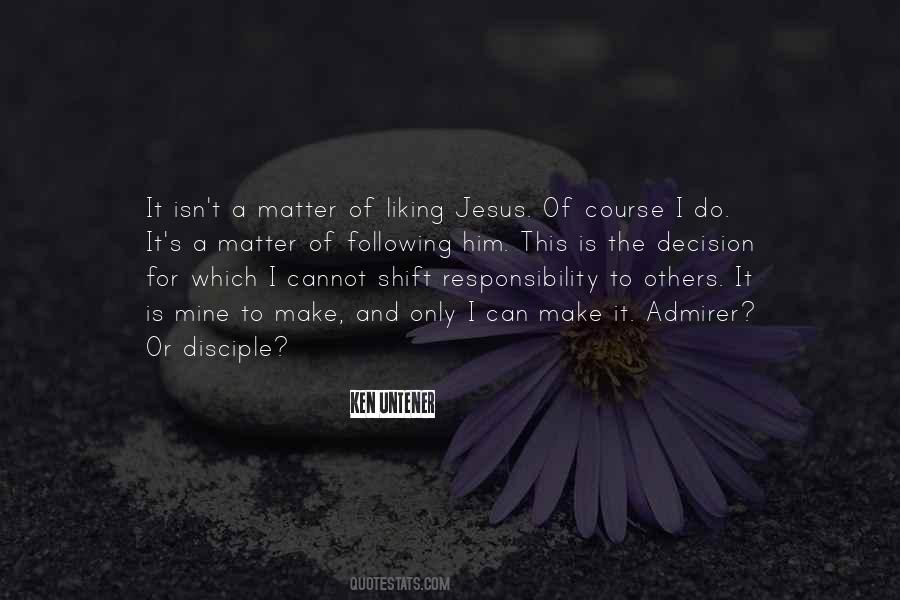 Quotes About Responsibility For Others #1101190