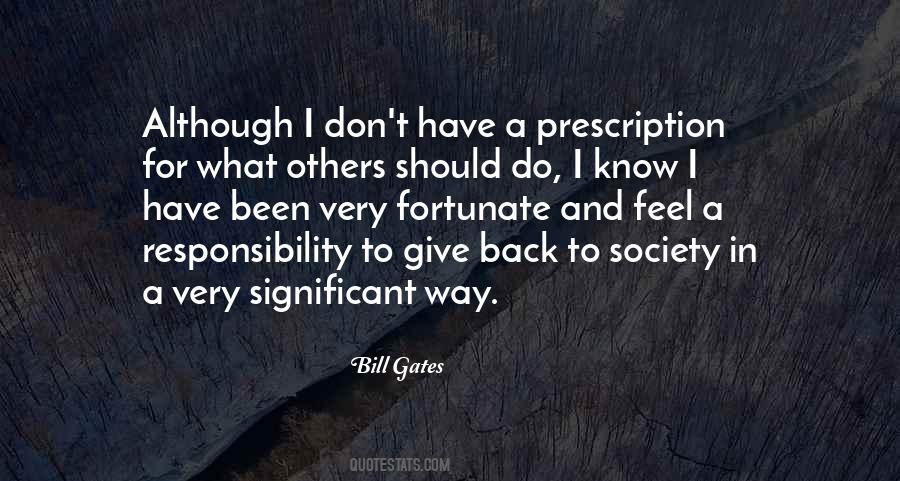 Quotes About Responsibility For Others #1399364