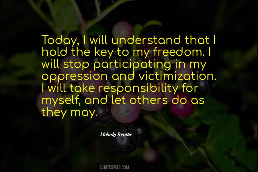 Quotes About Responsibility For Others #1465343