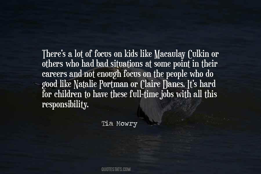 Quotes About Responsibility For Others #1609888