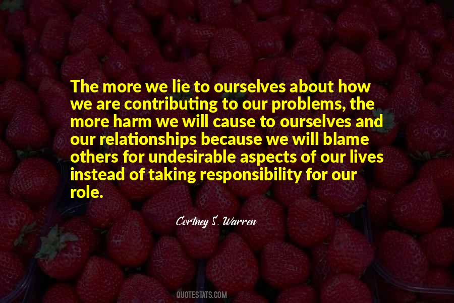 Quotes About Responsibility For Others #795911