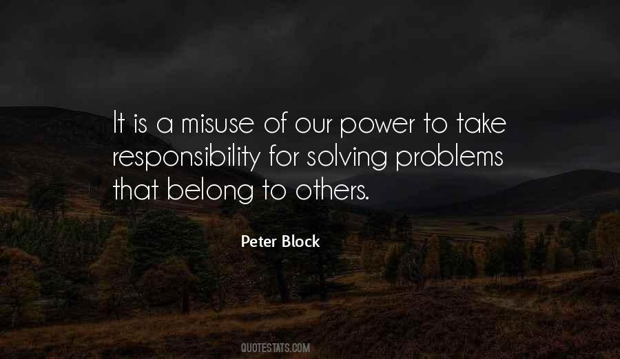 Quotes About Responsibility For Others #976348