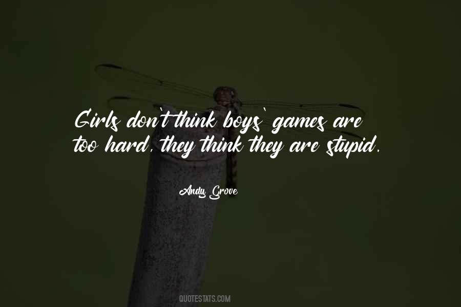Stupid Boys Quotes #1053849