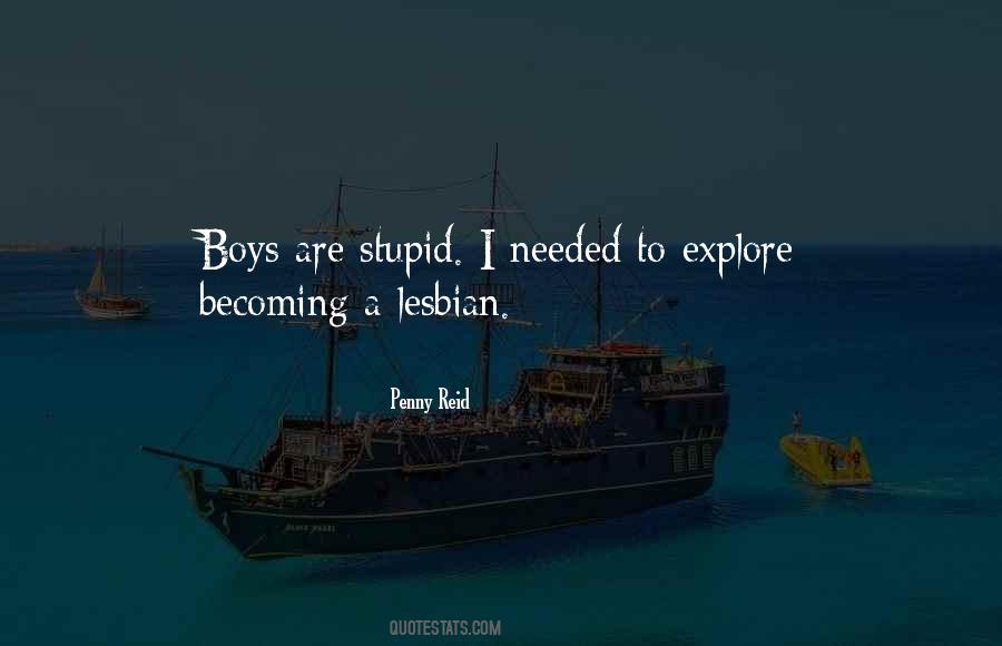 Stupid Boys Quotes #1202249